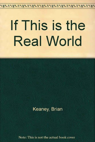 Book If This Is The Real World free