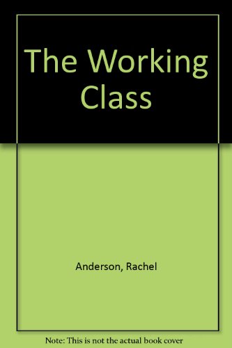 Book The Working Class free