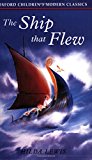 Book Ship That Flew (Oxford Children's Modern Classics) free