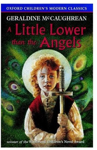Book A Little Lower Than the Angels (Oxford Children's Modern Classics) free