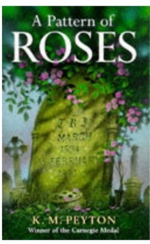 Book A Pattern of Roses (Oxford Children's Modern Classics) free