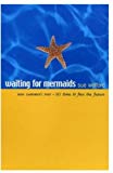 Book Waiting for Mermaids free