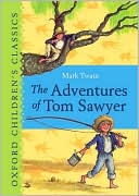 Book The Adventures of Tom Sawyer (Oxford Children's Classics) free