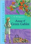 Book Anne of Green Gables (Oxford Children's Classics) free