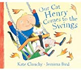 Book Our Cat Henry Comes to the Swings free