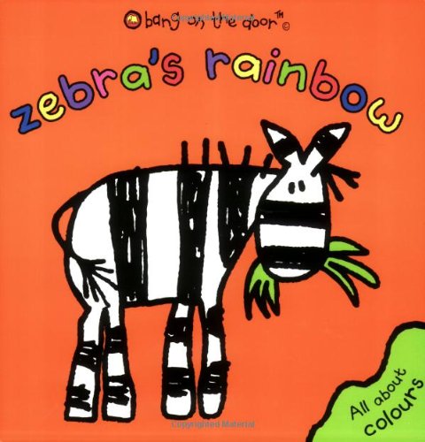 Book Zebra's Rainbow (Bang on the Door) free