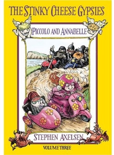 Book Piccolo and Annabelle 3. The Stinky Cheese Gypsies free