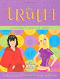 Book The Truth: A Teenager's Survival Guide free