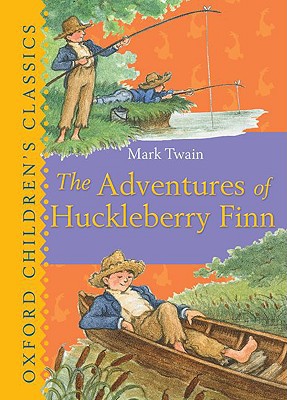 Book The Adventures of Huckleberry Finn (Oxford Children's Classics) free