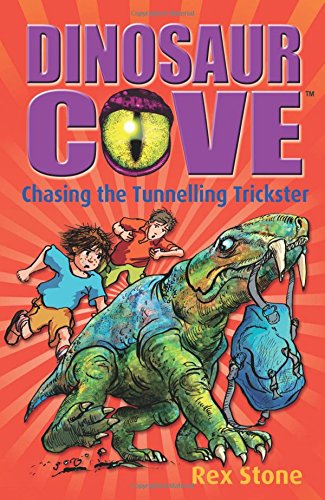 Book Chasing the Tunnelling Trickster: Dinosaur Cove 13 free