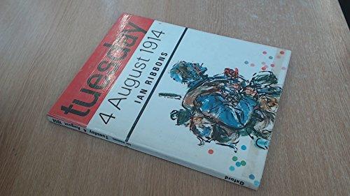 Book Tuesday 4 August 1914 free