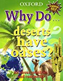 Book WHY DO DESERTS HAVE OASES? (OXFORD HOMEWORK HELP) free