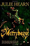 Book The Merrybegot free