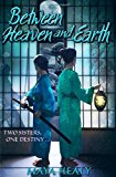 Book Between Heaven and Earth free