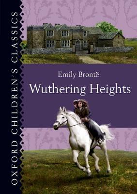 Book Wuthering Heights (Oxford Children's Classics) free