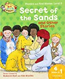Book Oxford Reading Tree Read With Biff, Chip, and Kipper: Secret of the Sands & Other Stories: Level 6 Phonics and First Stories [Paperback] [Jan 01, 1871] Roderick Hunt free