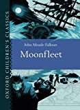 Book Moonfleet (Oxford Children's Classics) free