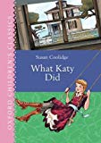 Book What Katy Did (oxford Children's Classics) free