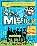 Book Charlie Merrick's Misfits in Fouls, Friends, and Football free
