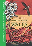 Book Stories from Wales (Oxford Children's Myths and Legends) free