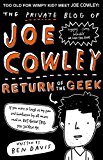 Book The Private Blog of Joe Cowley: Return of the Geek [Paperback] [Apr 01, 2015] Ben Davis free