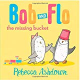 Book Bob and Flo and the Missing Bucket free