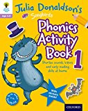 Book Oxford Reading Tree Songbirds: Julia Donaldson's Songbirds Phonics Activity Book 1 free