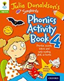Book Oxford Reading Tree Songbirds: Julia Donaldson's Songbirds Phonics Activity Book 4 free