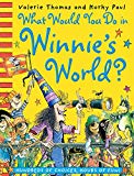 Book What Would You Do in Winnie's World? free