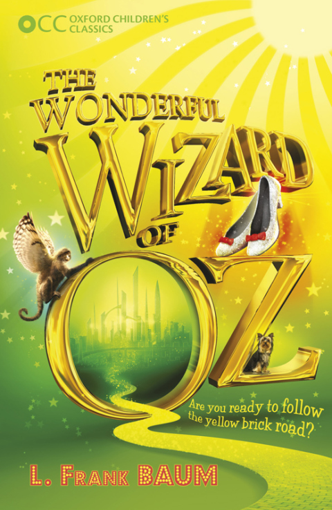 Book Oxford Children's Classics: The Wonderful Wizard of Oz free