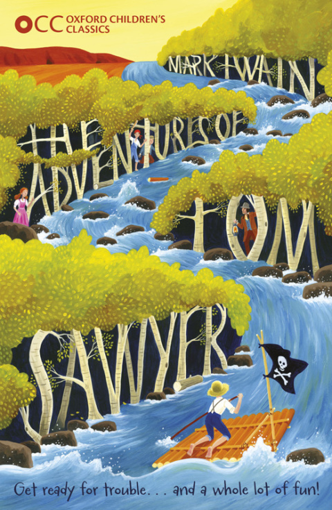 Book Oxford Children's Classics: The Adventures of Tom Sawyer free