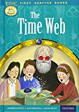 Book Oxford Reading Tree Read with Biff, Chip and Kipper: Level 11 First Chapter Books: The Timeweb free