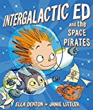Book Intergalactic Ed and the Space Pirates free