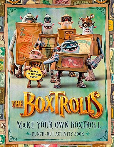Book The Boxtrolls: Make Your Own Boxtroll Punch-Out Activity Book free