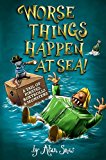 Book Worse Things Happen at Sea! free