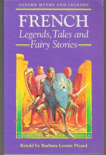 Book French Legends, Tales and Fairy Stories (Oxford Myths and Legends) free