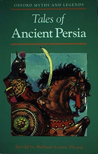Book Tales of Ancient Persia (Oxford Myths and Legends) free