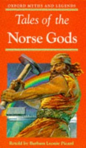 Book Tales of the Norse Gods (Oxford Myths and Legends) free