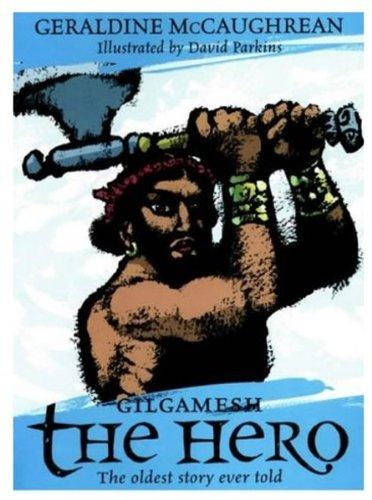 Book Gilgamesh The Hero (Oxford Myths & Legends) free