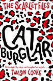 Book The Scarlet Files: Cat Burglar [Paperback] [Jan 01, 2016] Cooke, Tamsin free