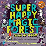 Book Super Happy Magic Forest Slug Of Doom free