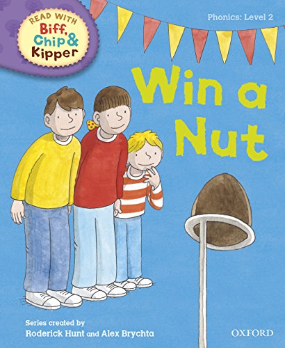 Book Read with Biff, Chip and Kipper Phonics: Level 2: Win a Nut! free
