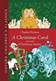 Book A Christmas Carol and Other Christmas Stories (Oxford Children's Classics) free