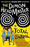 Book The Demon Headmaster: Total Control (Demon Headmaster 7) free