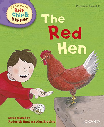 Book Read with Biff, Chip and Kipper Phonics: Level 2: The Red Hen free