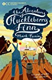 Book Oxford Children's Classics: The Adventures of Huckleberry Finn free