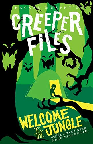 Book The Creeper Files: Welcome to the Jungle free