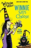 Book Winnie and Wilbur: Winnie Says Cheese free