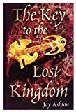 Book The Key to the Lost Kingdom free