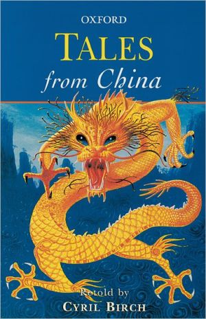 Book Tales from China (Oxford Myths and Legends) free